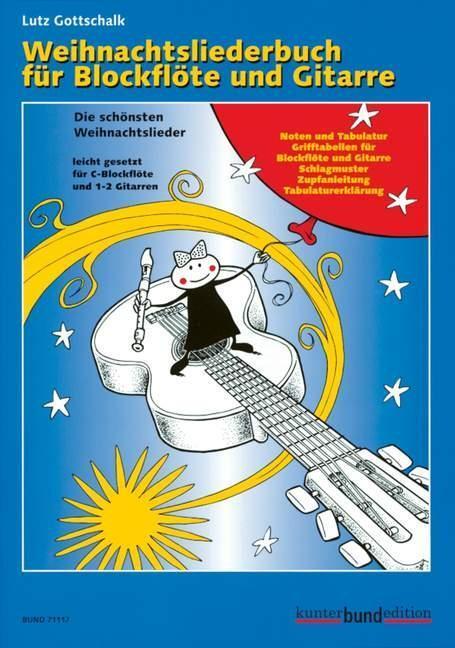 Cover: 9783795756666 | Weihnachtsliederbuch für Blockflöte und Gitarre | Broschüre | 48 S.