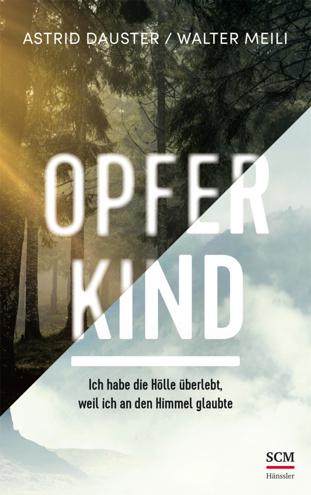 Cover: 9783775159517 | Opferkind | Astrid Dauster (u. a.) | Buch | 416 S. | Deutsch | 2020