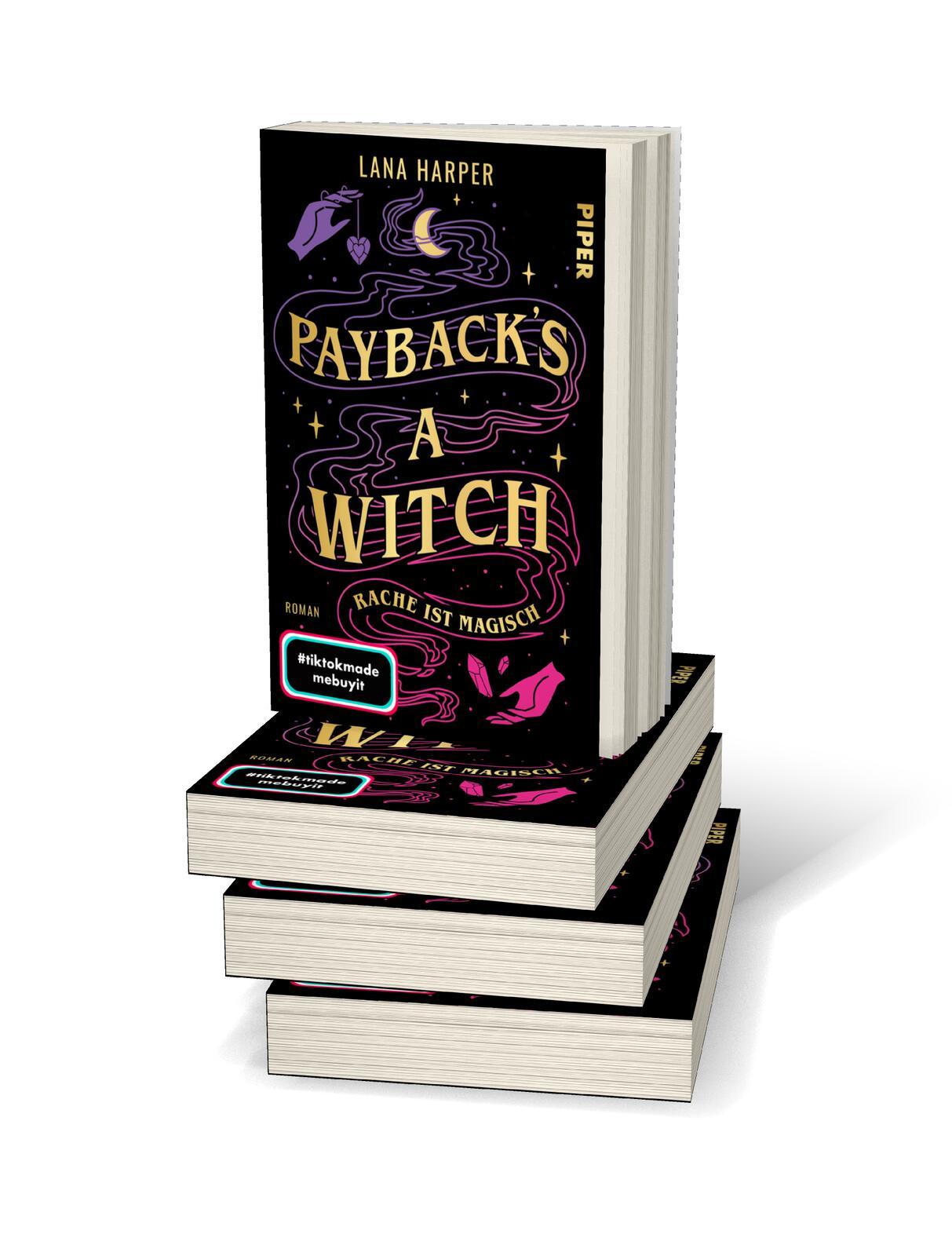 Bild: 9783492705356 | Payback's a Witch - Rache ist magisch | Lana Harper | Taschenbuch