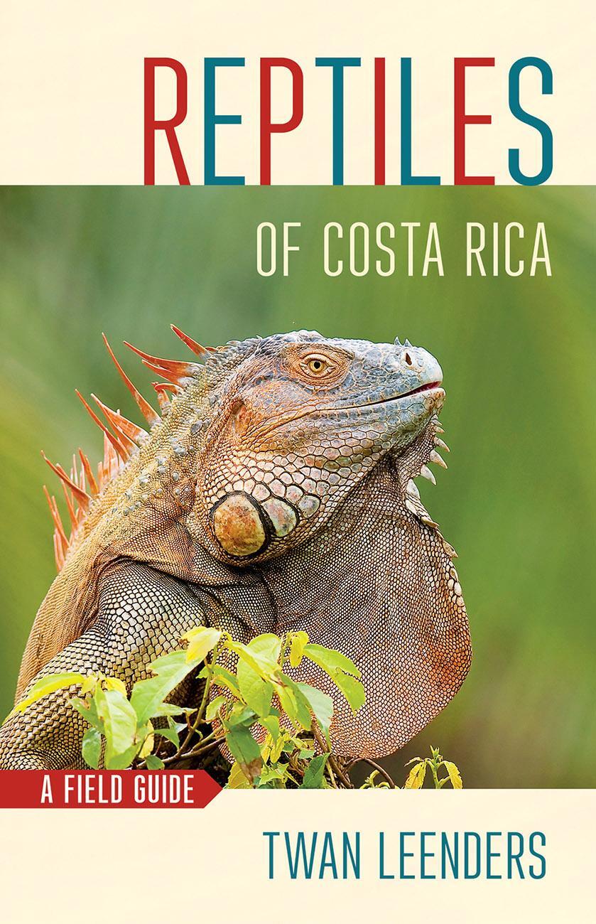 Cover: 9781501739538 | Reptiles of Costa Rica: A Field Guide | Twan Leenders | Taschenbuch
