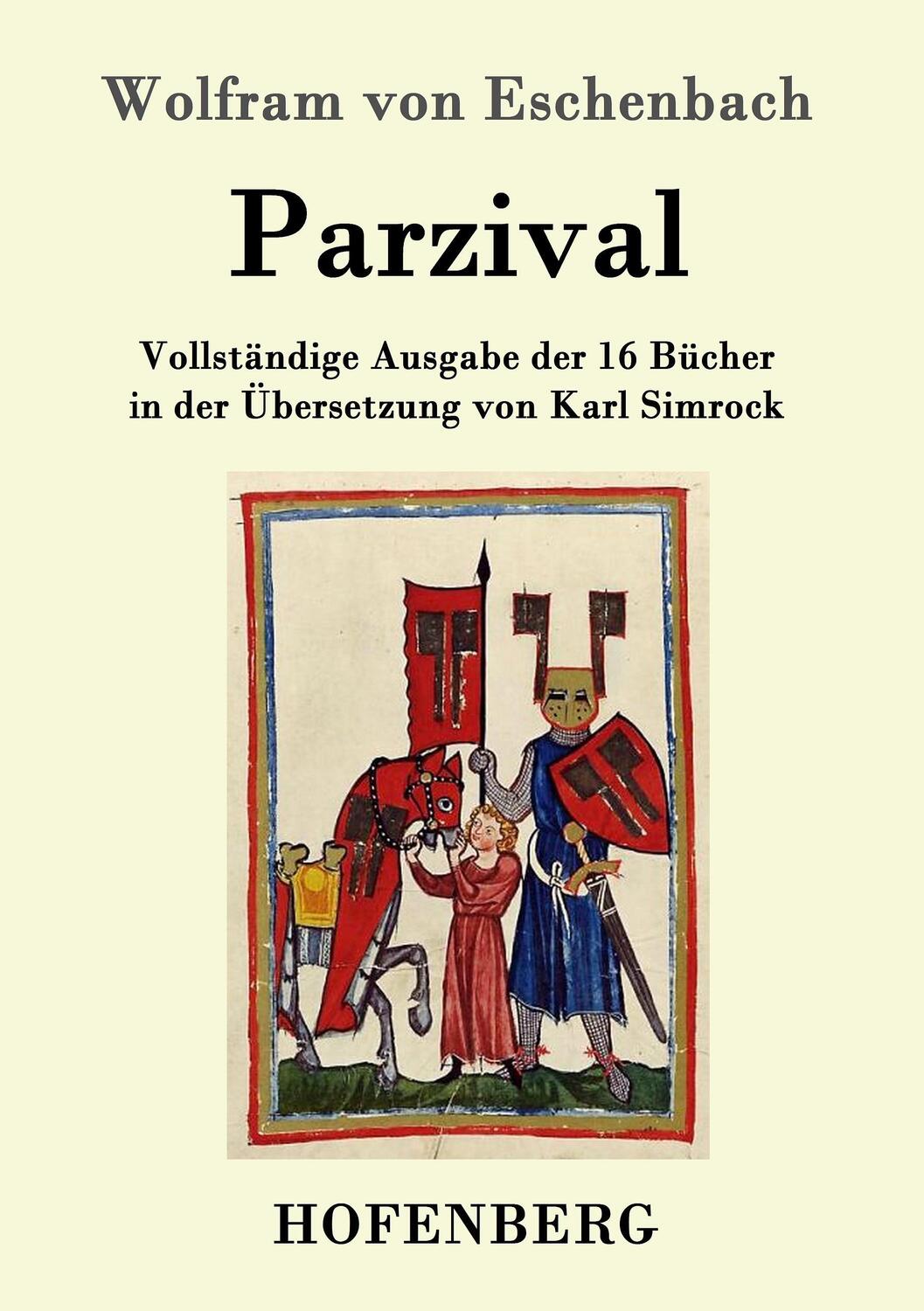 Cover: 9783843017794 | Parzival | Wolfram von Eschenbach | Taschenbuch | Hofenberg