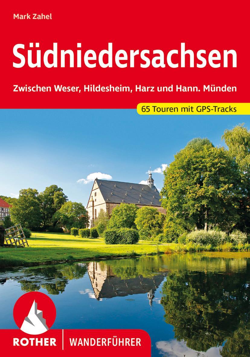 Cover: 9783763345526 | Südniedersachsen | Mark Zahel | Taschenbuch | Rother Wanderführer