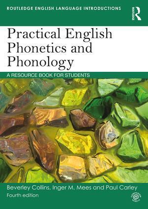 Cover: 9781138591509 | Practical English Phonetics and Phonology | Beverley Collins (u. a.)