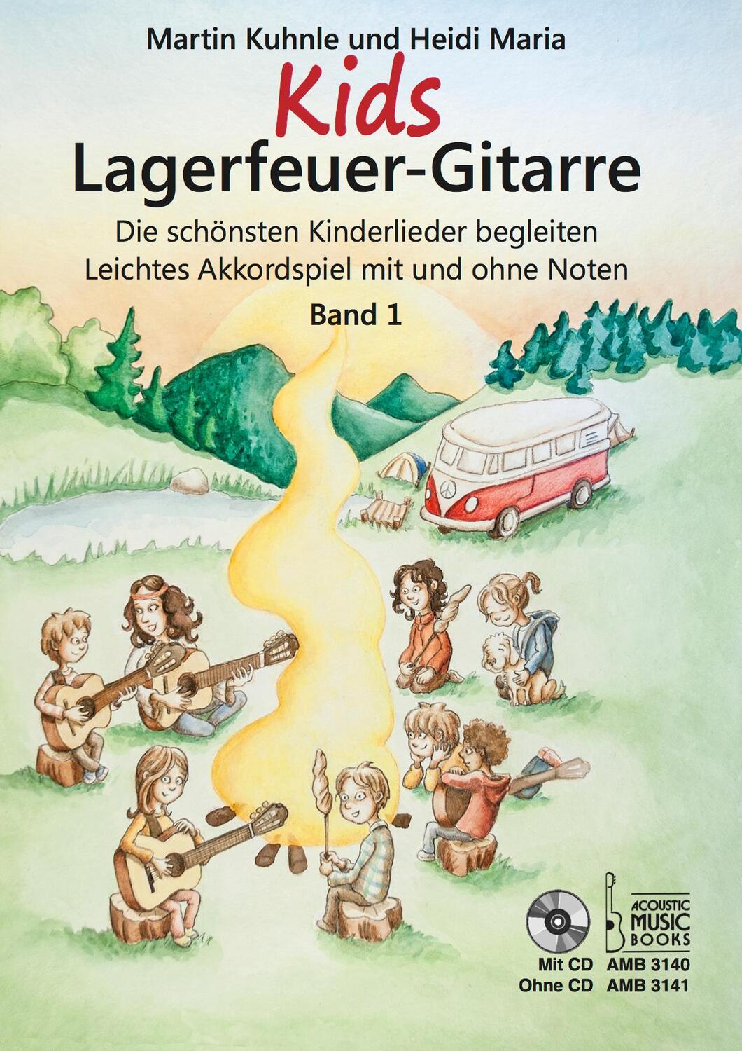 Cover: 9783869473413 | Kids Lagerfeuer-Gitarre | Martin Kuhnle (u. a.) | Taschenbuch | 2017
