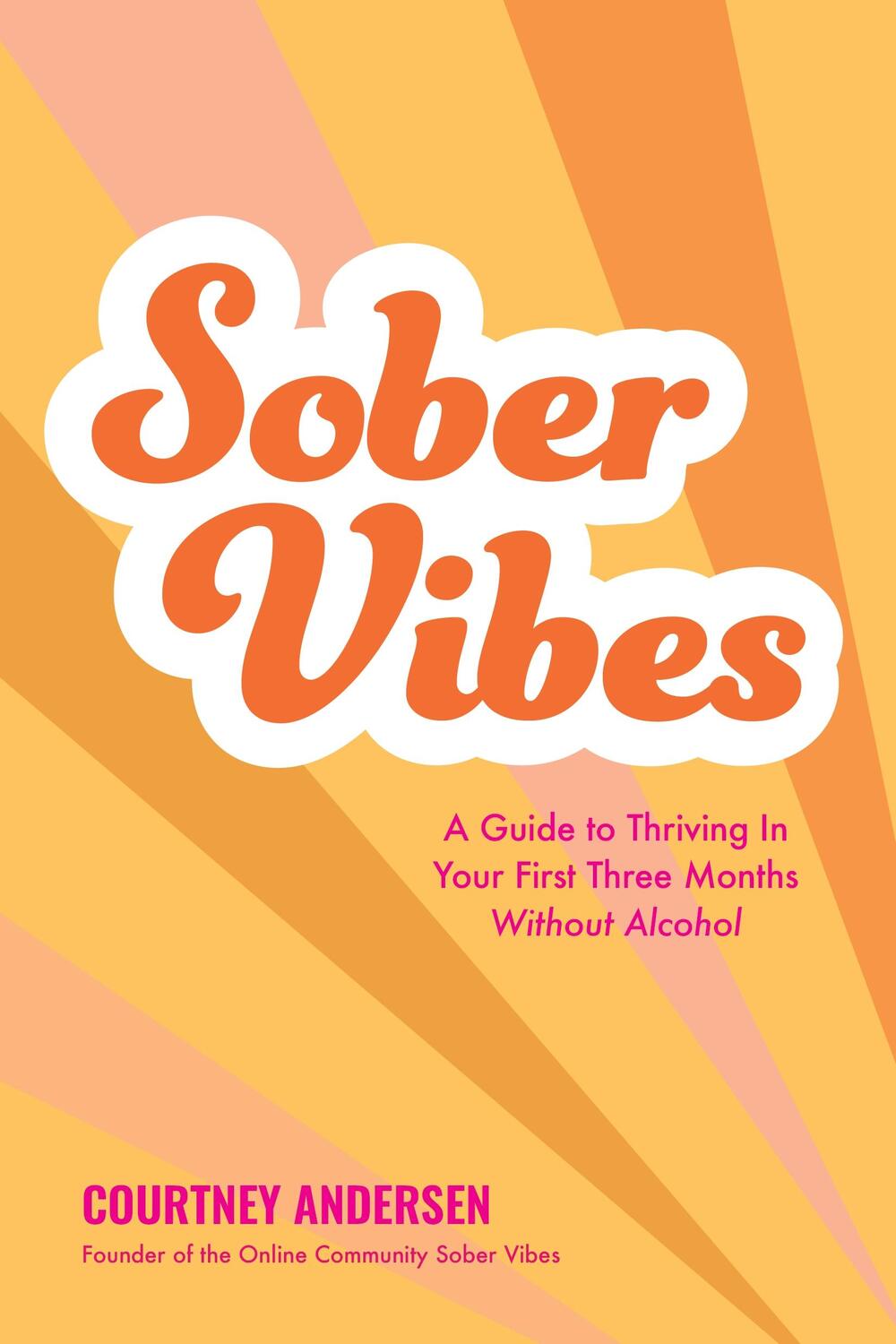 Cover: 9781645679714 | Sober Vibes | Courtney Andersen | Taschenbuch | Englisch | 2023