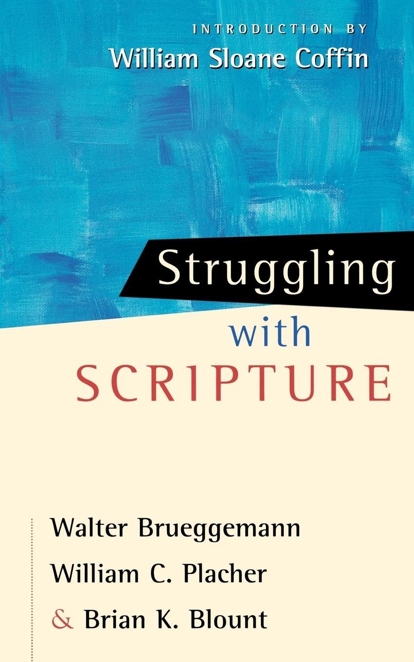 Cover: 9780664224851 | Struggling with Scripture | Walter Brueggemann | Taschenbuch | 2010