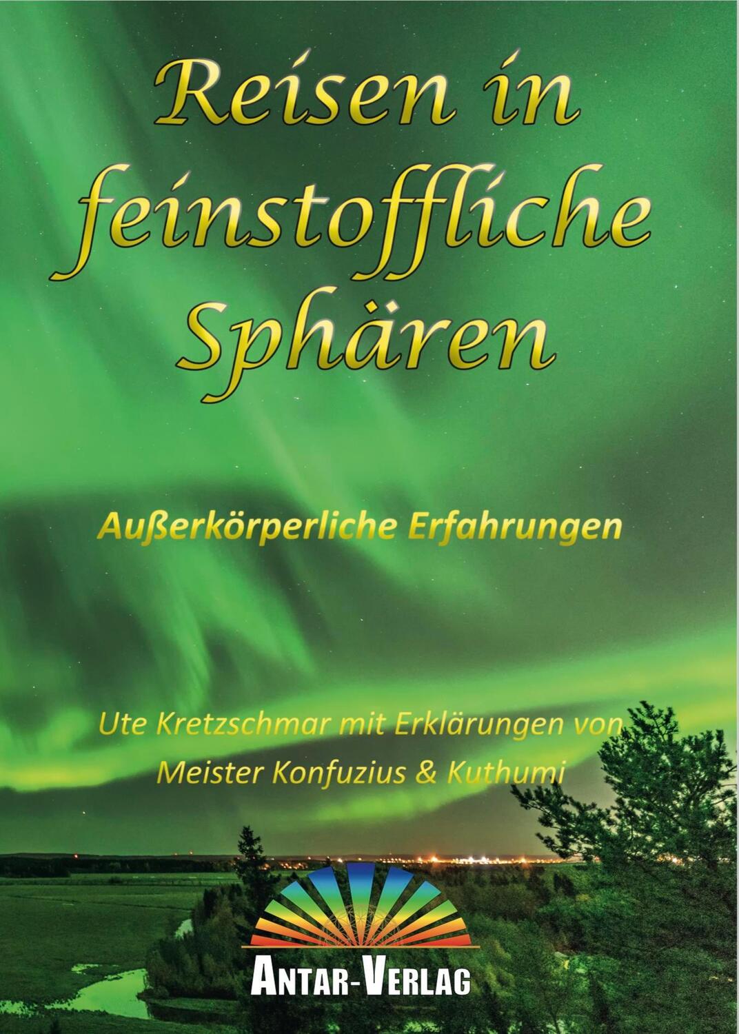 Cover: 9783948034504 | Reisen in feinstoffliche Sphären | Außerkörperliche Erfahrungen | Buch