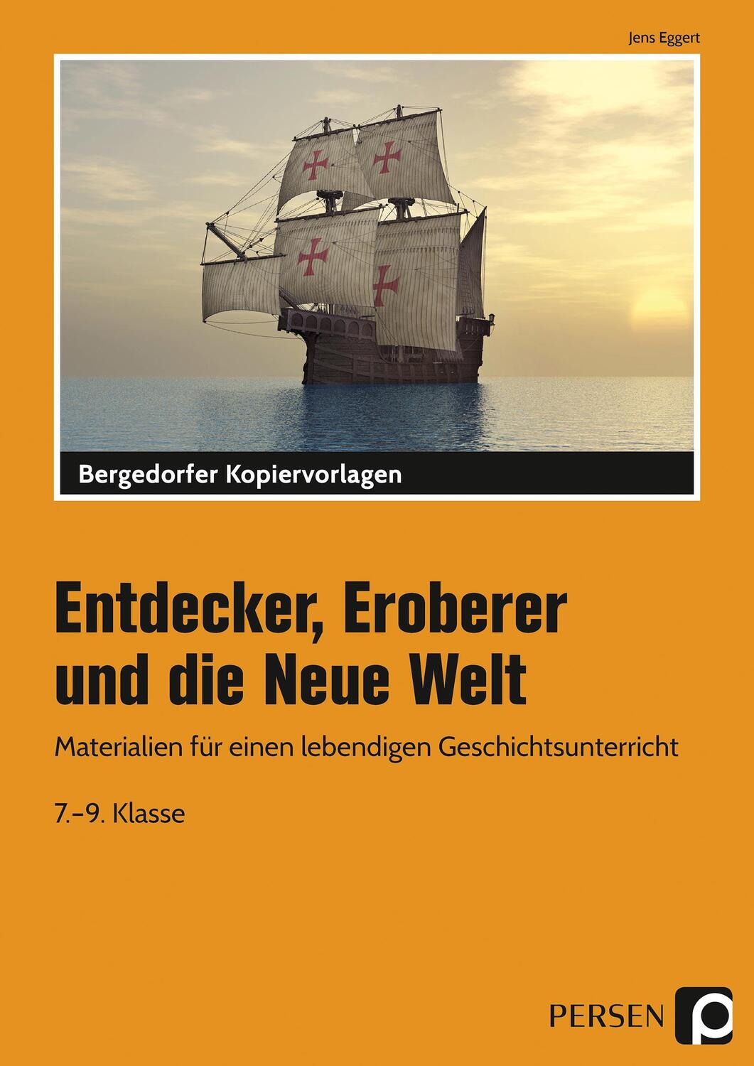 Cover: 9783834426901 | Entdecker, Eroberer und die Neue Welt | Jens Eggert | Mappe | Deutsch