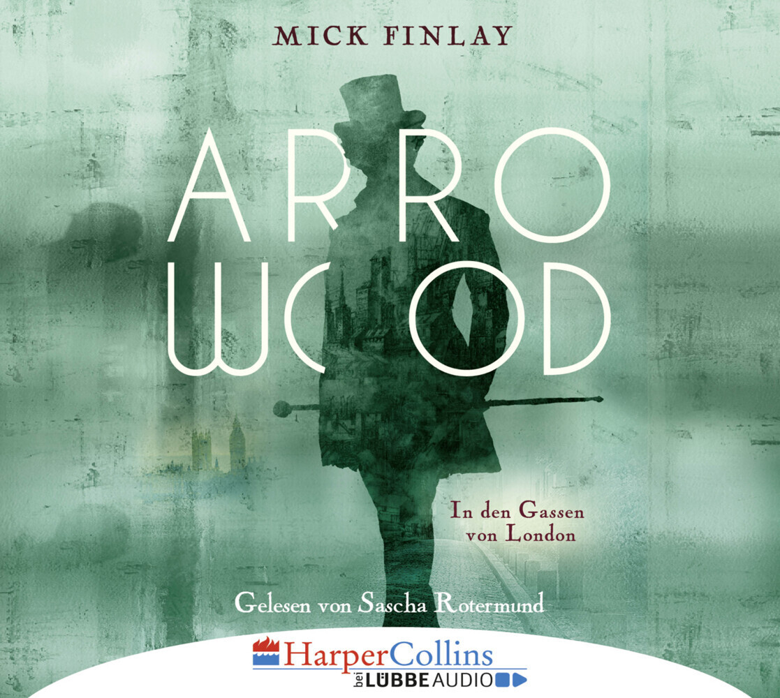 Cover: 9783961080595 | Arrowood, 6 Audio-CDs | In den Gassen von London. | Mick Finlay | CD