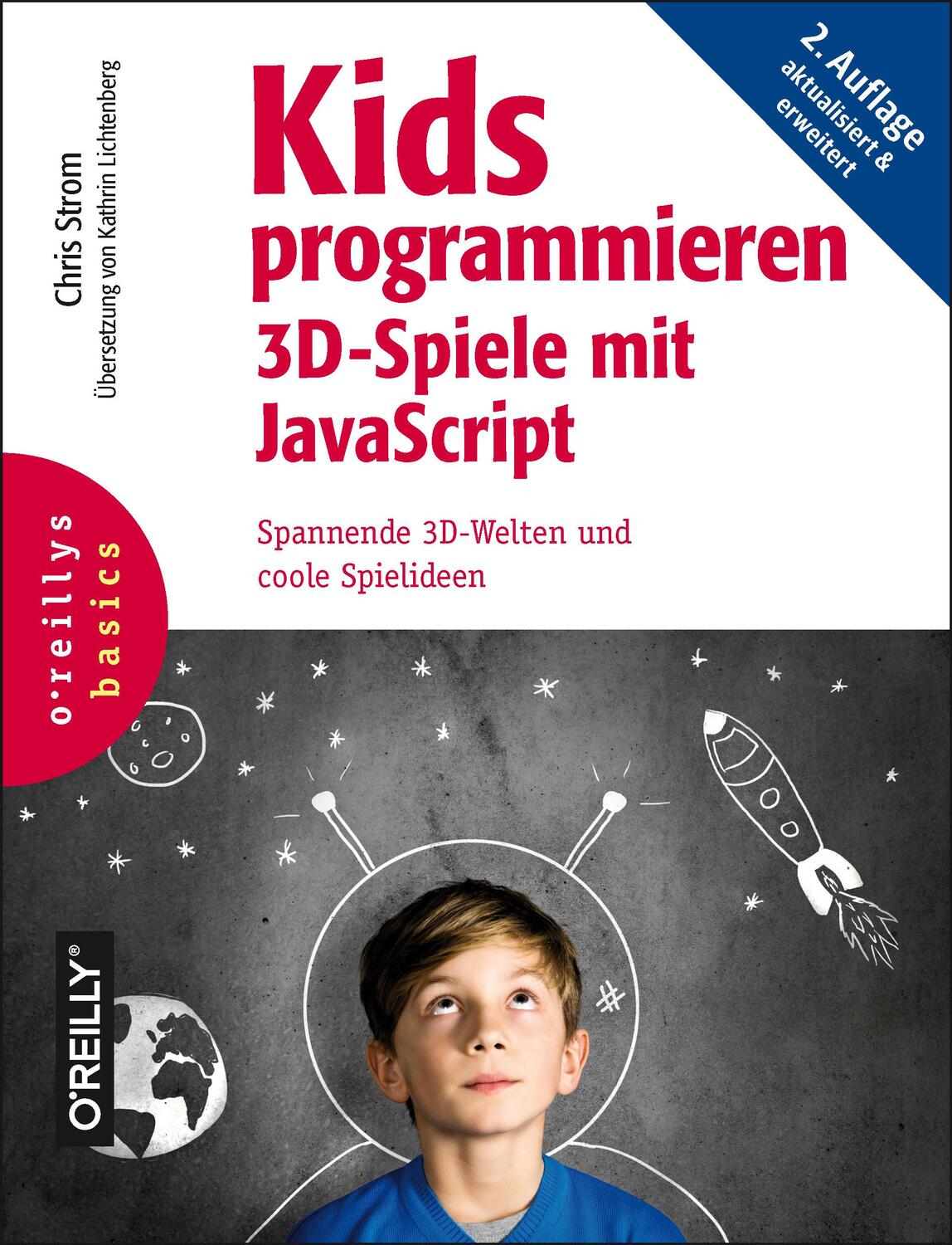 Cover: 9783960090960 | Kids programmieren 3D-Spiele mit JavaScript | Chris Strom | Buch
