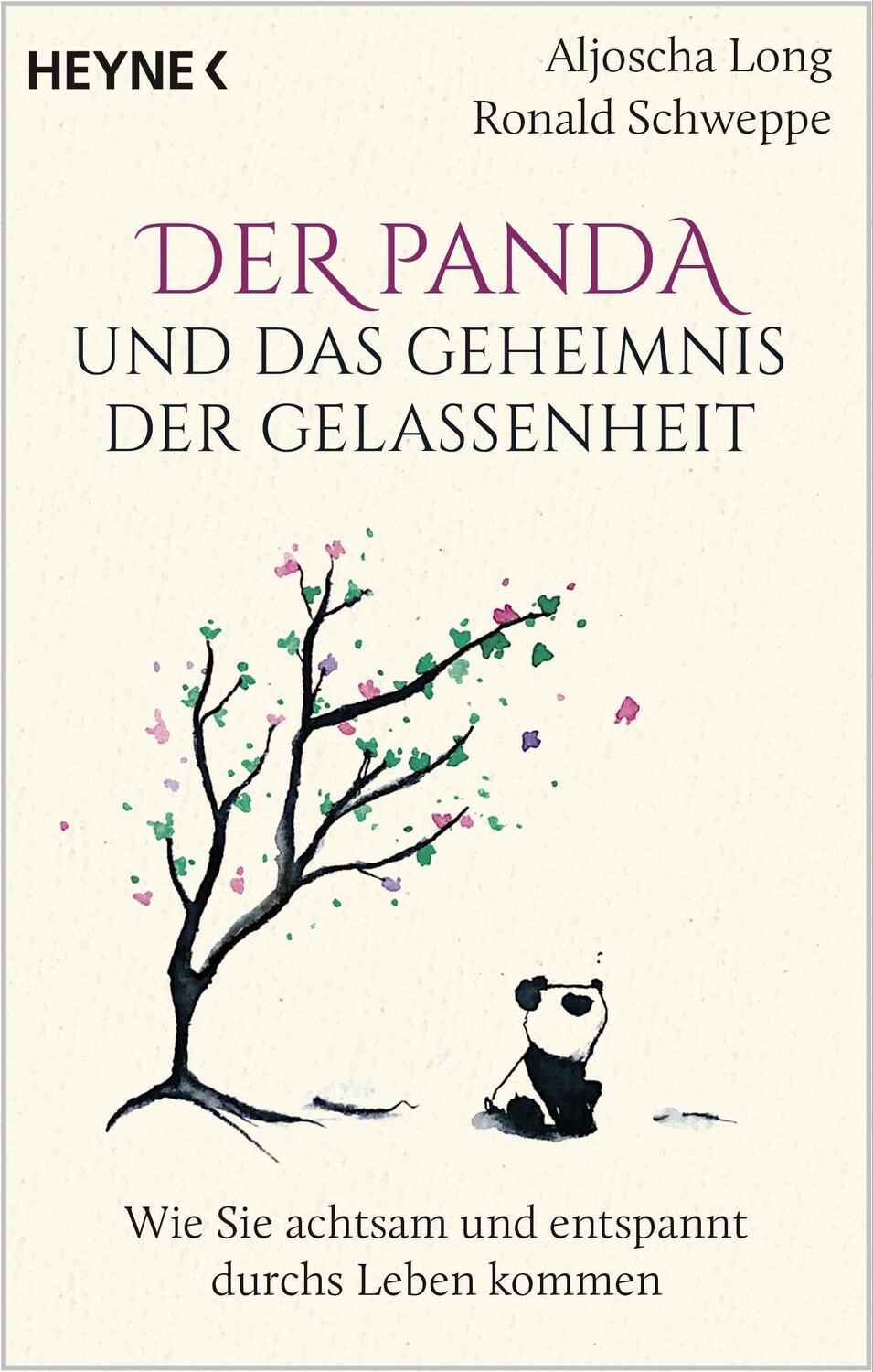 Cover: 9783453704541 | Der Panda und das Geheimnis der Gelassenheit | Aljoscha Long (u. a.)