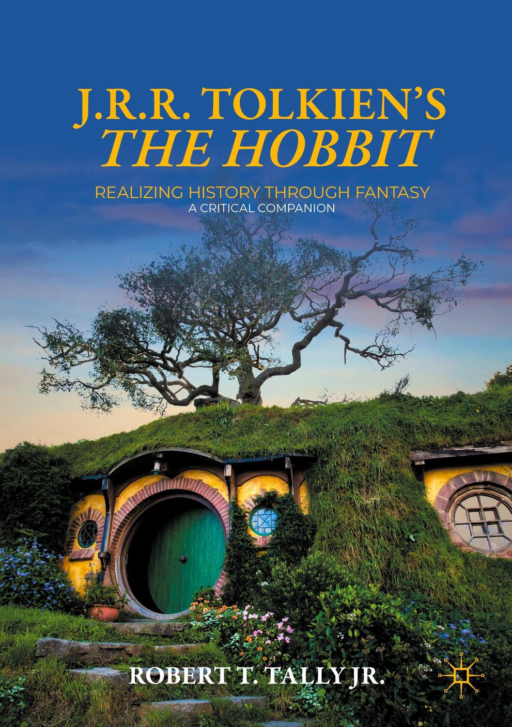 Cover: 9783031112652 | J. R. R. Tolkien's "The Hobbit" | Robert T. Tally Jr. | Taschenbuch