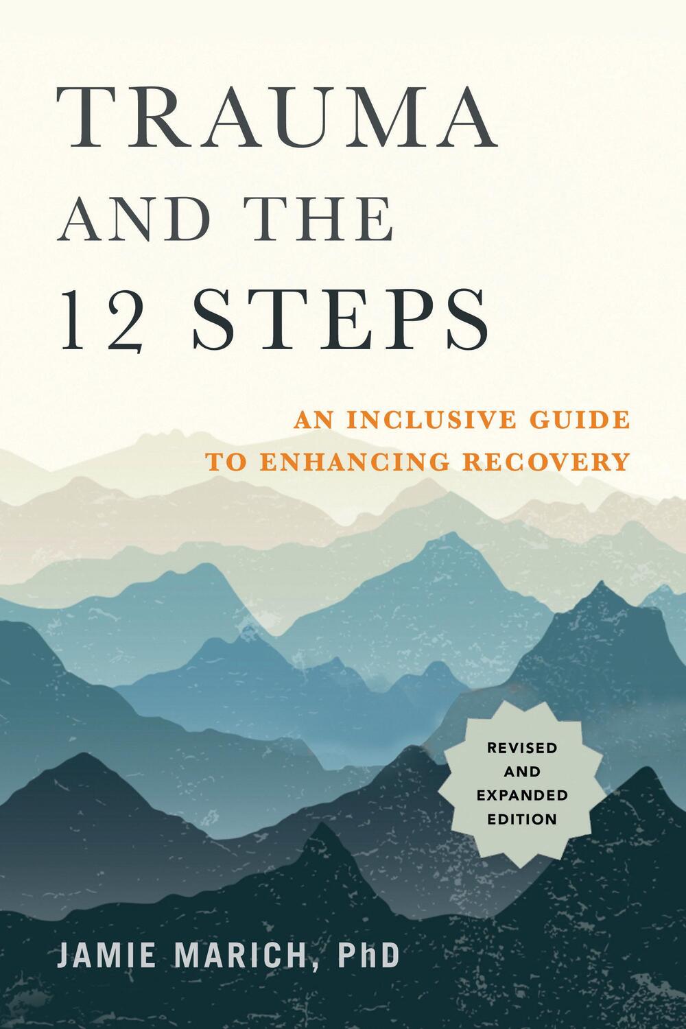 Cover: 9781623174682 | Trauma and the 12 Steps | An Inclusive Guide to Enhancing Recovery