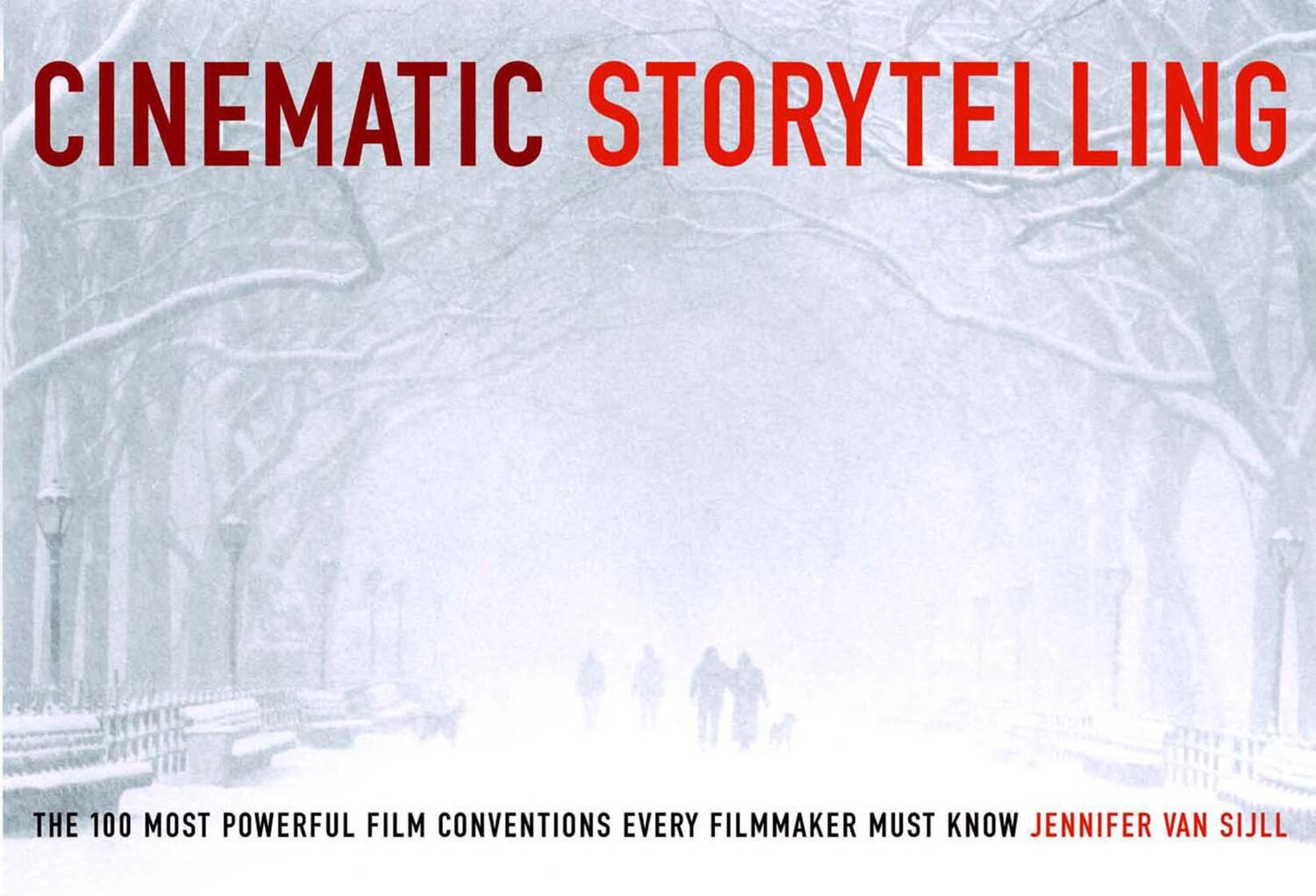 Cover: 9781932907056 | Cinematic Storytelling | Jennifer Van Sijll | Taschenbuch | Englisch