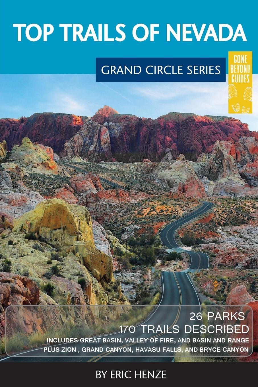 Cover: 9780997137040 | Top Trails of Nevada | Eric Henze | Taschenbuch | Paperback | Englisch