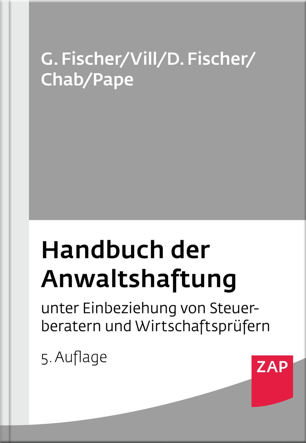 Cover: 9783896559432 | Handbuch der Anwaltshaftung | Gero Fischer (u. a.) | Buch | Deutsch