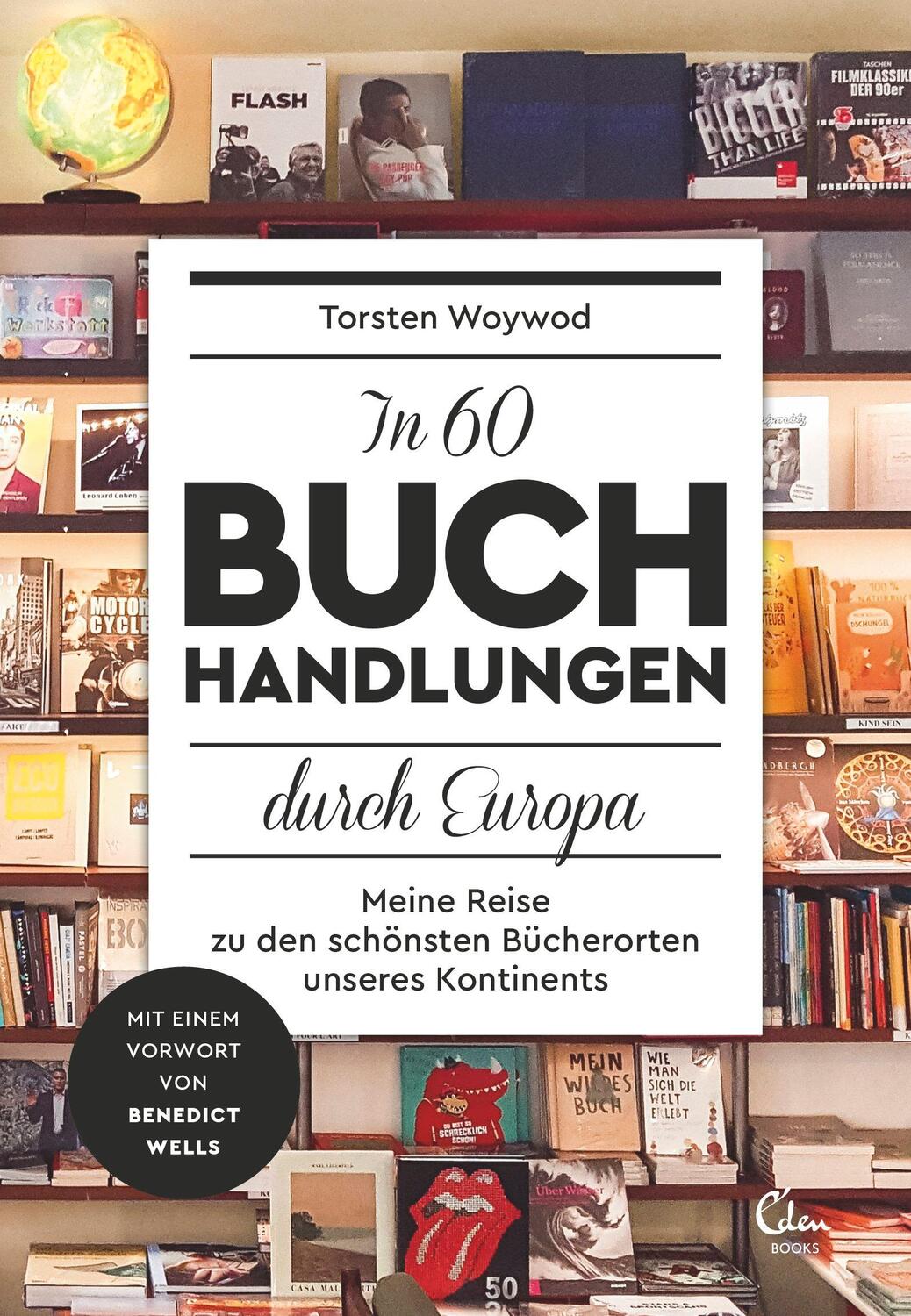 Cover: 9783959100731 | In 60 Buchhandlungen durch Europa | Torsten Woywod | Buch | 256 S.