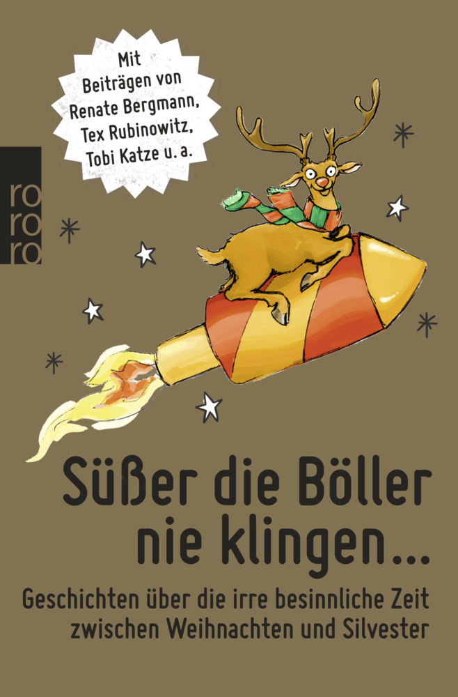 Cover: 9783499632334 | Süßer die Böller nie klingen ... | Taschenbuch | 256 S. | Deutsch