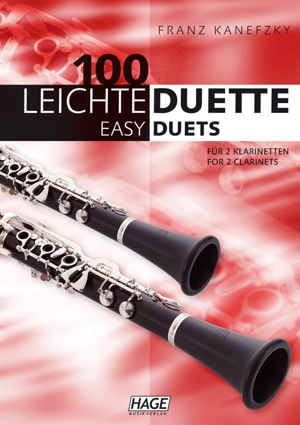 Cover: 4026929915948 | 100 leichte Duette für 2 Klarinetten | Helmut Hage | Taschenbuch