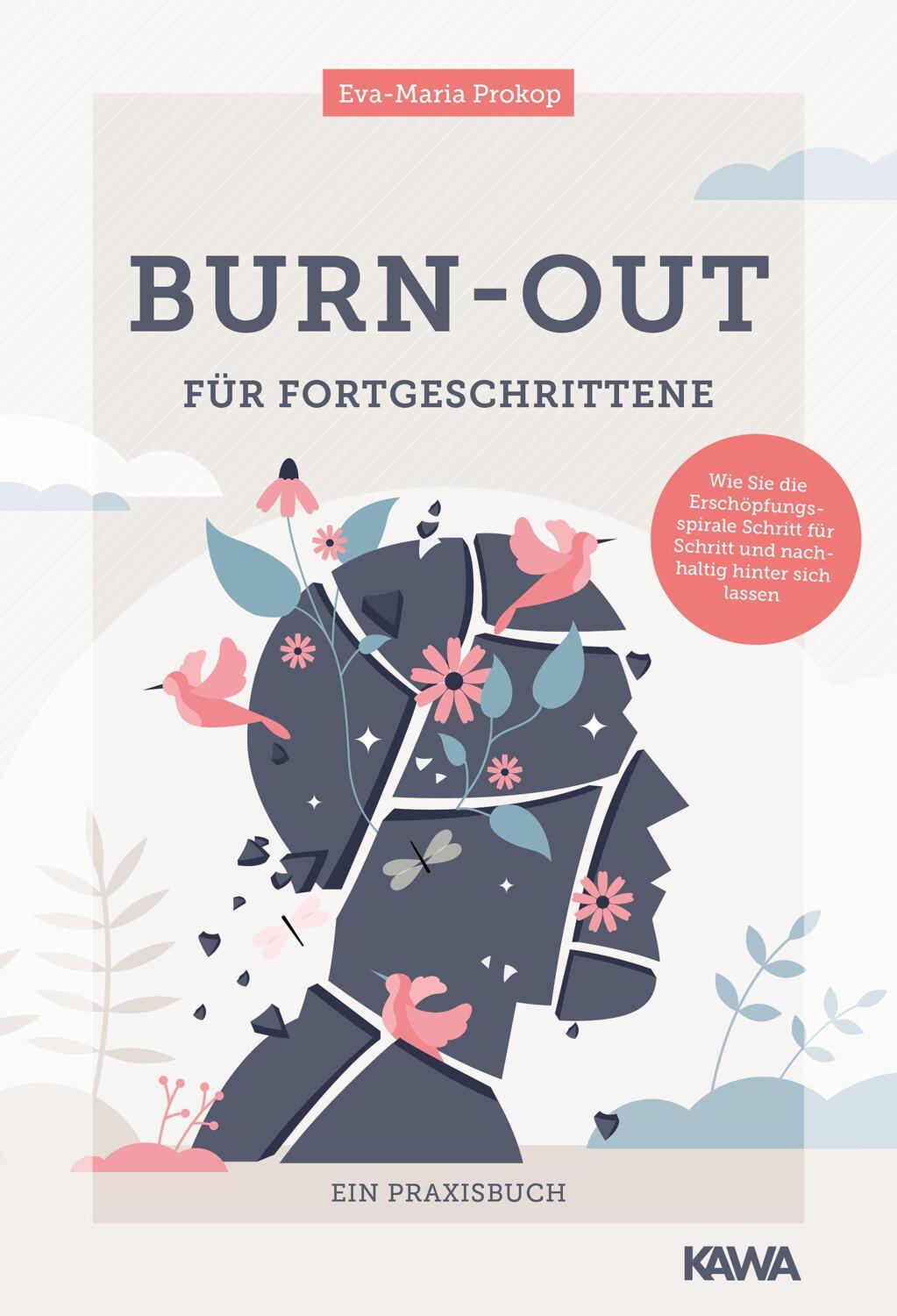 Cover: 9783986600105 | Burn-out für Fortgeschrittene | Eva-Maria Prokop | Taschenbuch | 2022