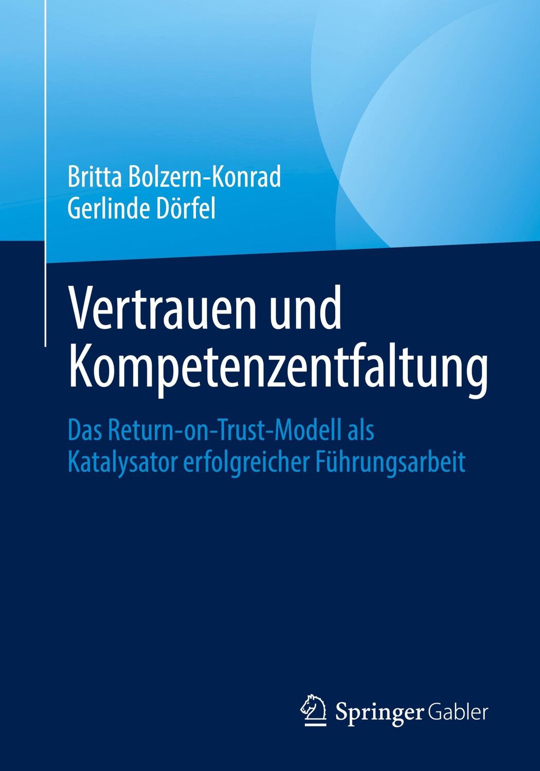 Cover: 9783662690932 | Vertrauen und Kompetenzentfaltung | Gerlinde Dörfel (u. a.) | Buch