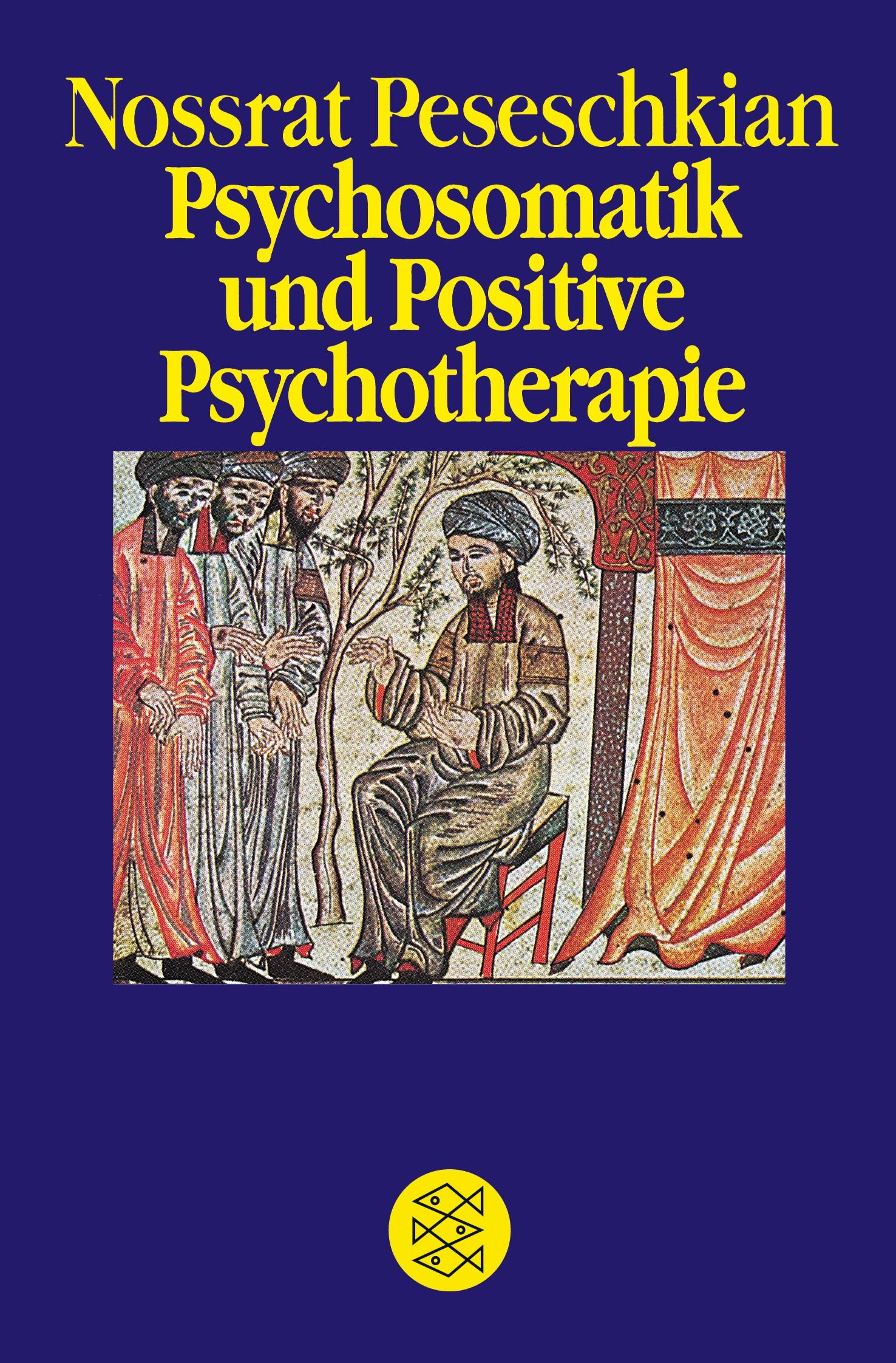 Cover: 9783596117130 | Psychosomatik und Positive Psychotherapie | Nossrat Peseschkian | Buch