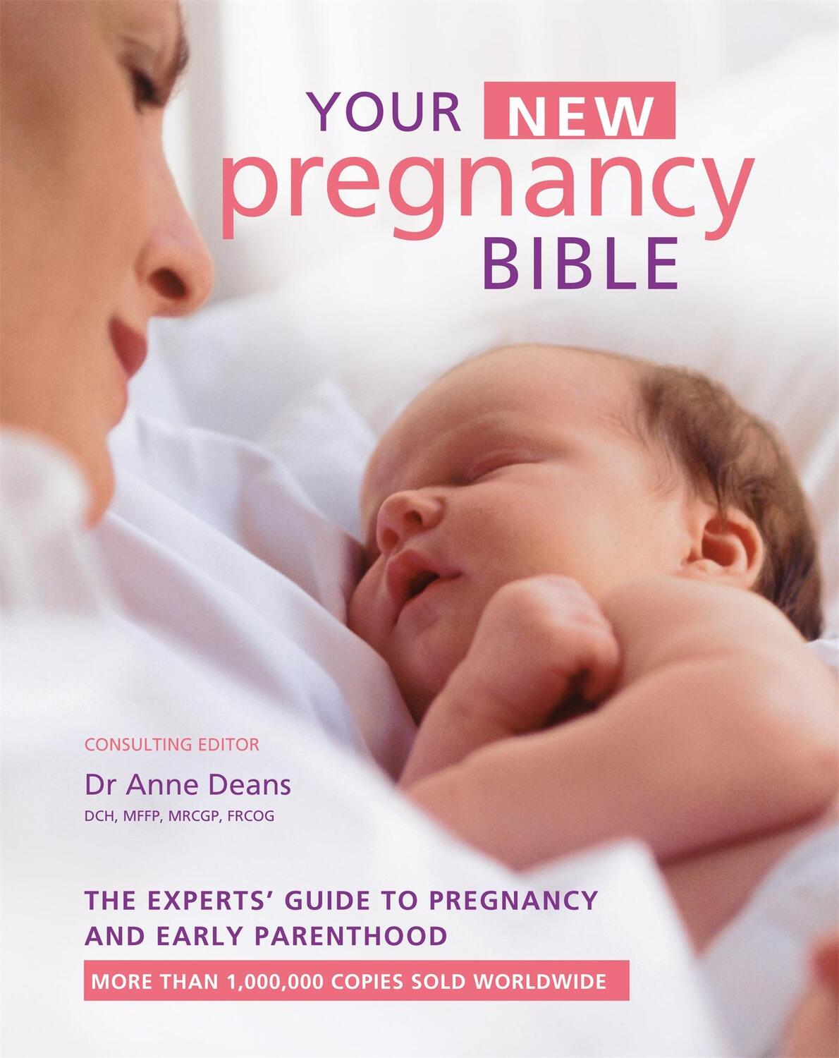 Cover: 9780600635130 | Your New Pregnancy Bible | Dr Anne Deans | Buch | Gebunden | Englisch