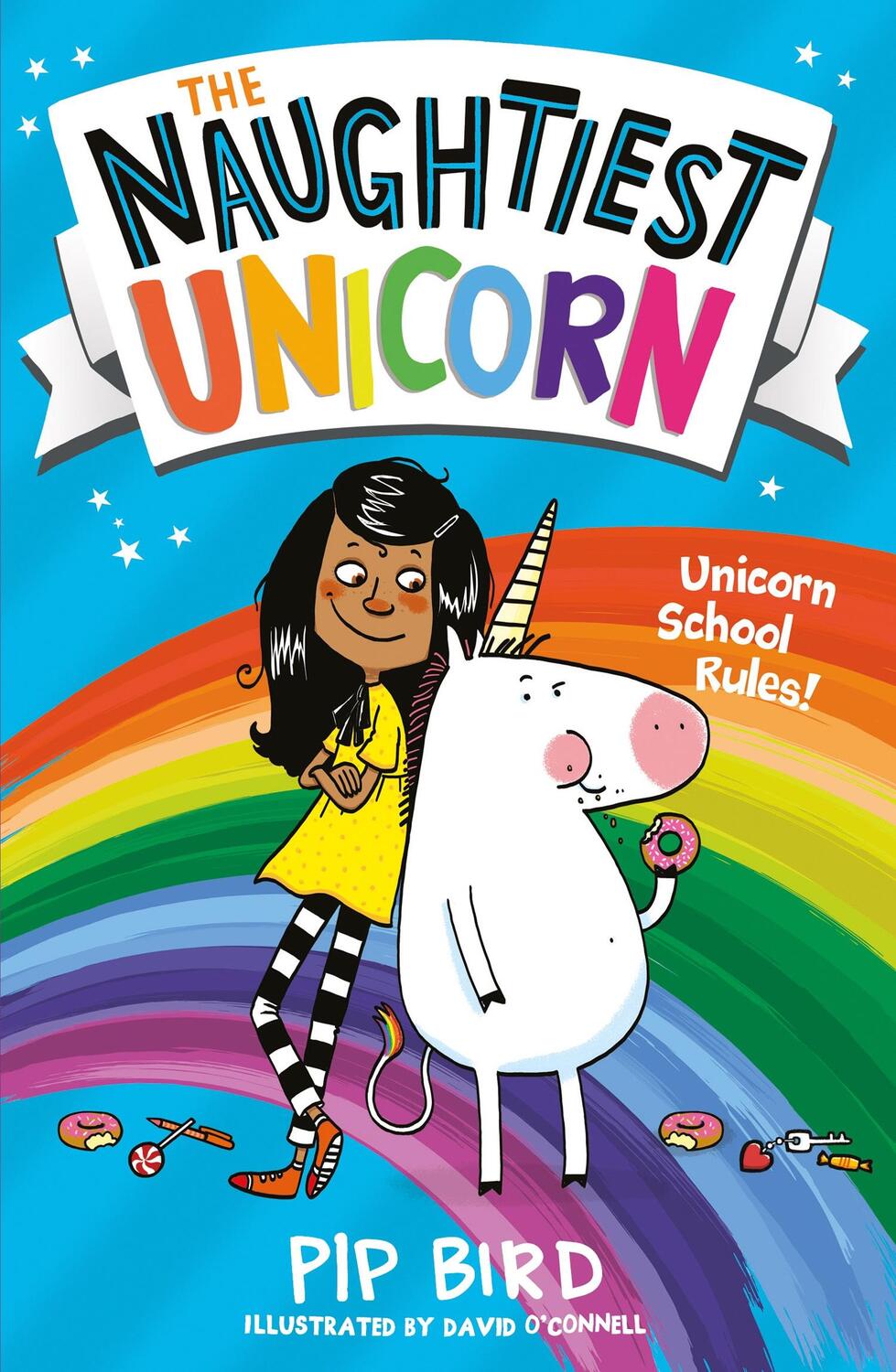 Cover: 9781405294782 | The Naughtiest Unicorn | Pip Bird | Taschenbuch | Englisch | 2019