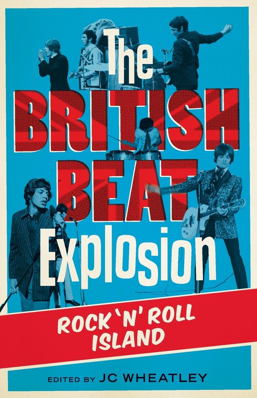 Cover: 9781906582470 | The British Beat Explosion | Michele Whitby | Taschenbuch | Paperback