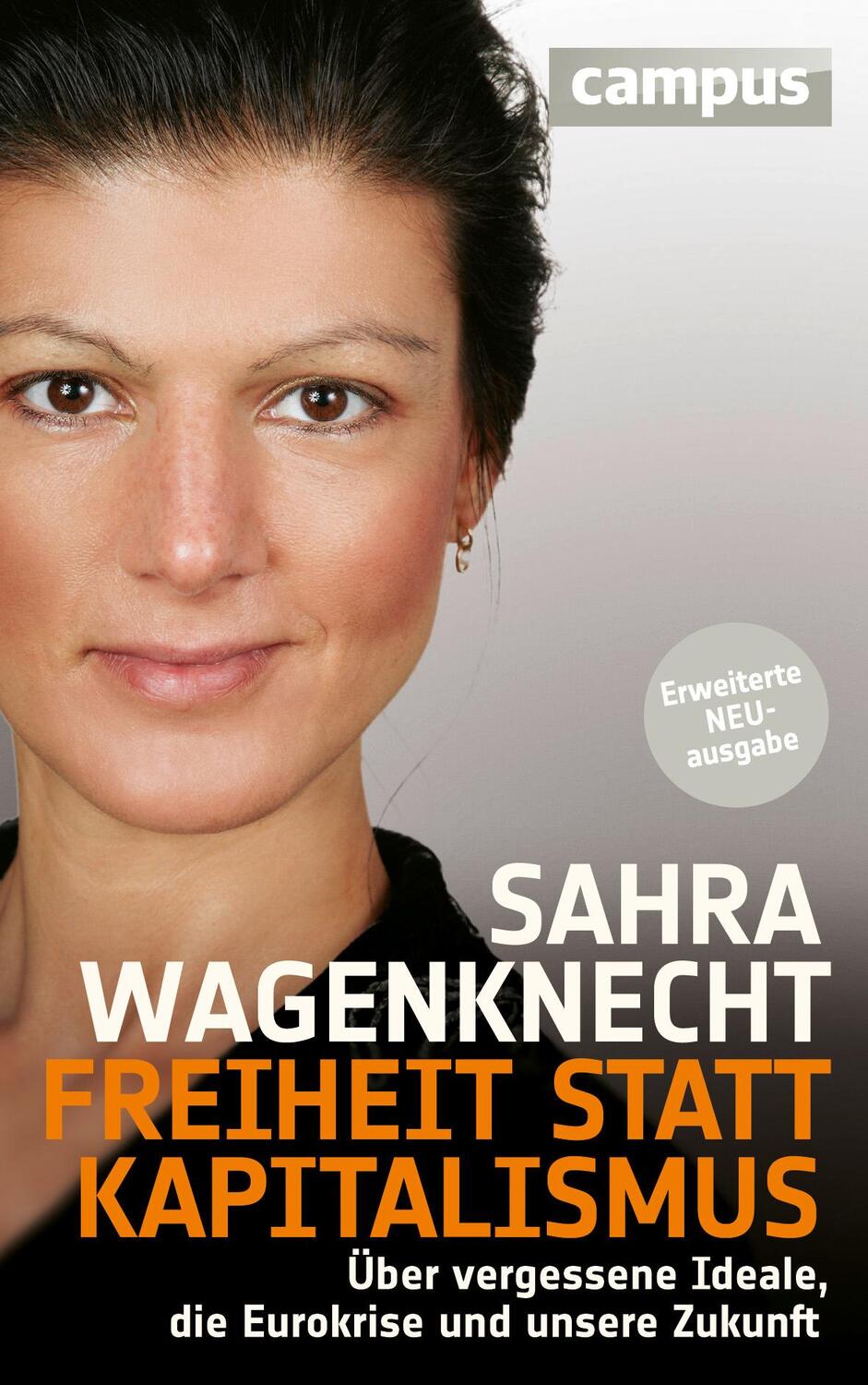 Cover: 9783593397313 | Freiheit statt Kapitalismus | Sahra Wagenknecht | Buch | Deutsch