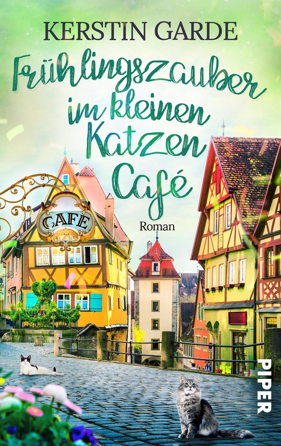 Cover: 9783492506304 | Frühlingszauber im kleinen Katzen-Café | Kerstin Garde | Taschenbuch