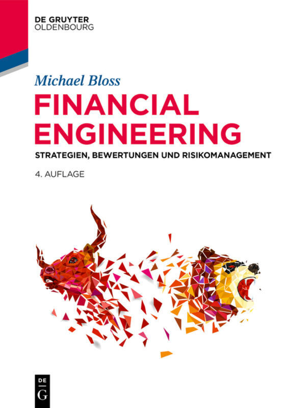 Cover: 9783110649604 | Financial Engineering | Strategien, Bewertungen und Risikomanagement