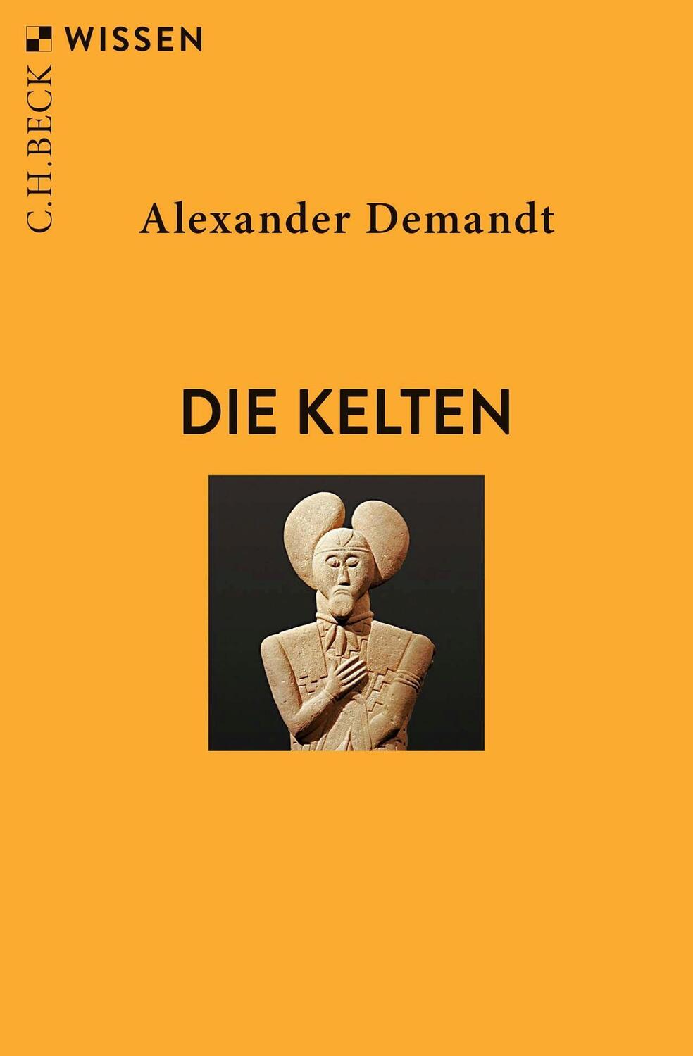 Cover: 9783406769153 | Die Kelten | Alexander Demandt | Taschenbuch | Beck'sche Reihe | 2021