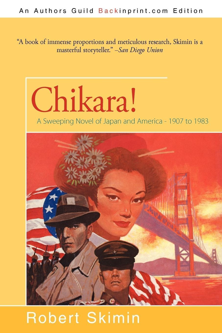 Cover: 9781440117671 | Chikara! | A Sweeping Novel of Japan and America - 1907 to 1983 | Buch