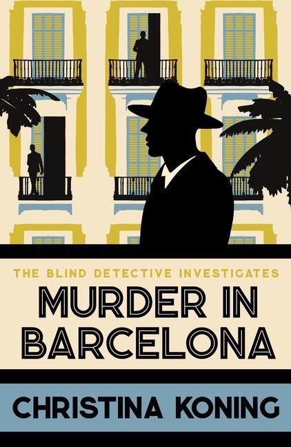 Cover: 9780749029494 | Murder in Barcelona | The thrilling inter-war mystery series | Koning