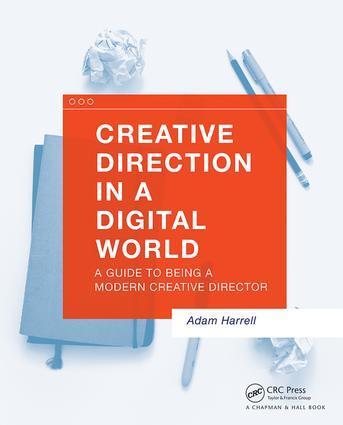 Cover: 9781138847514 | Creative Direction in a Digital World | Adam Harrell | Taschenbuch