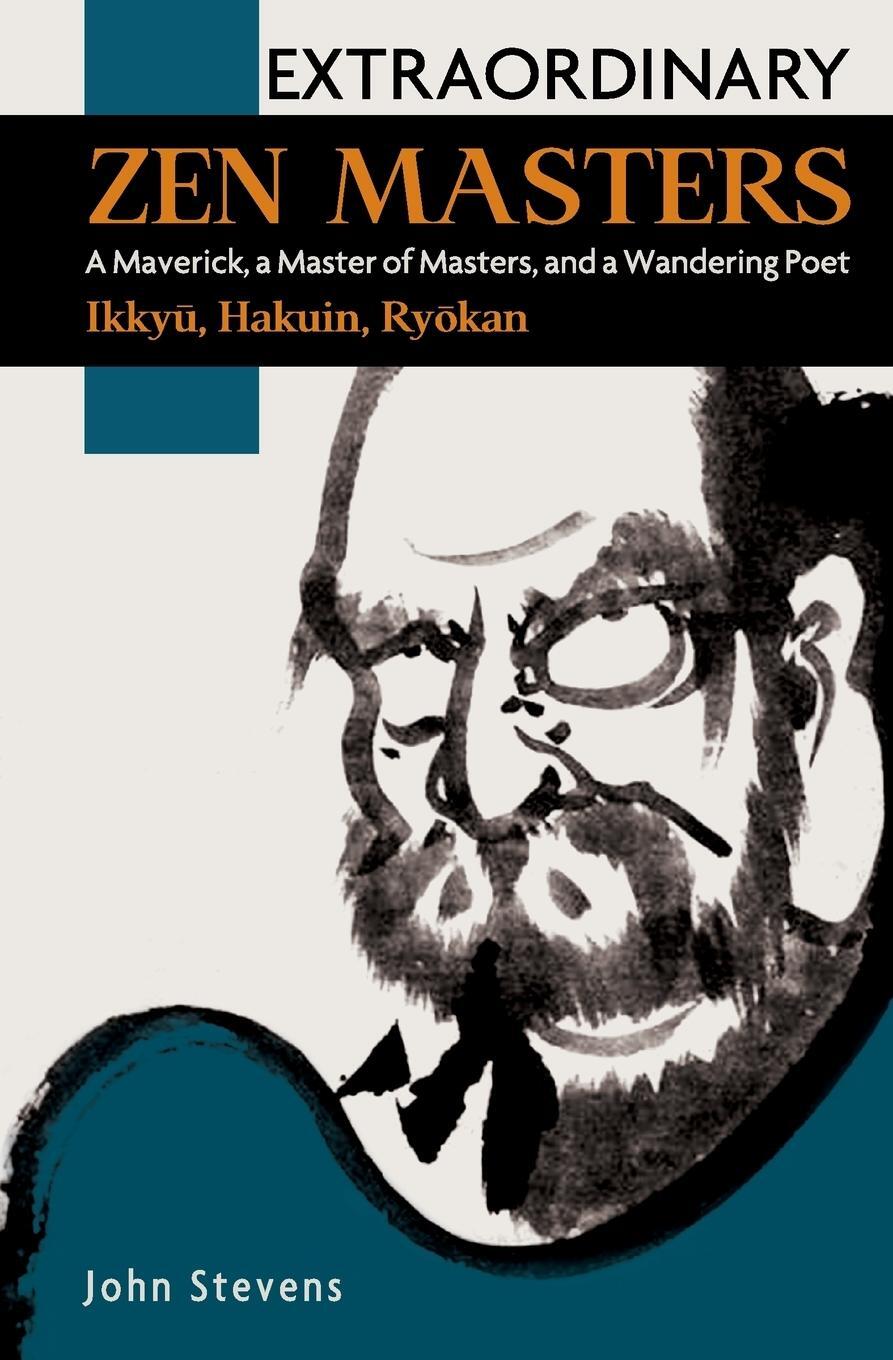 Cover: 9781626549920 | Extraordinary Zen Masters | John Stevens | Taschenbuch | Paperback