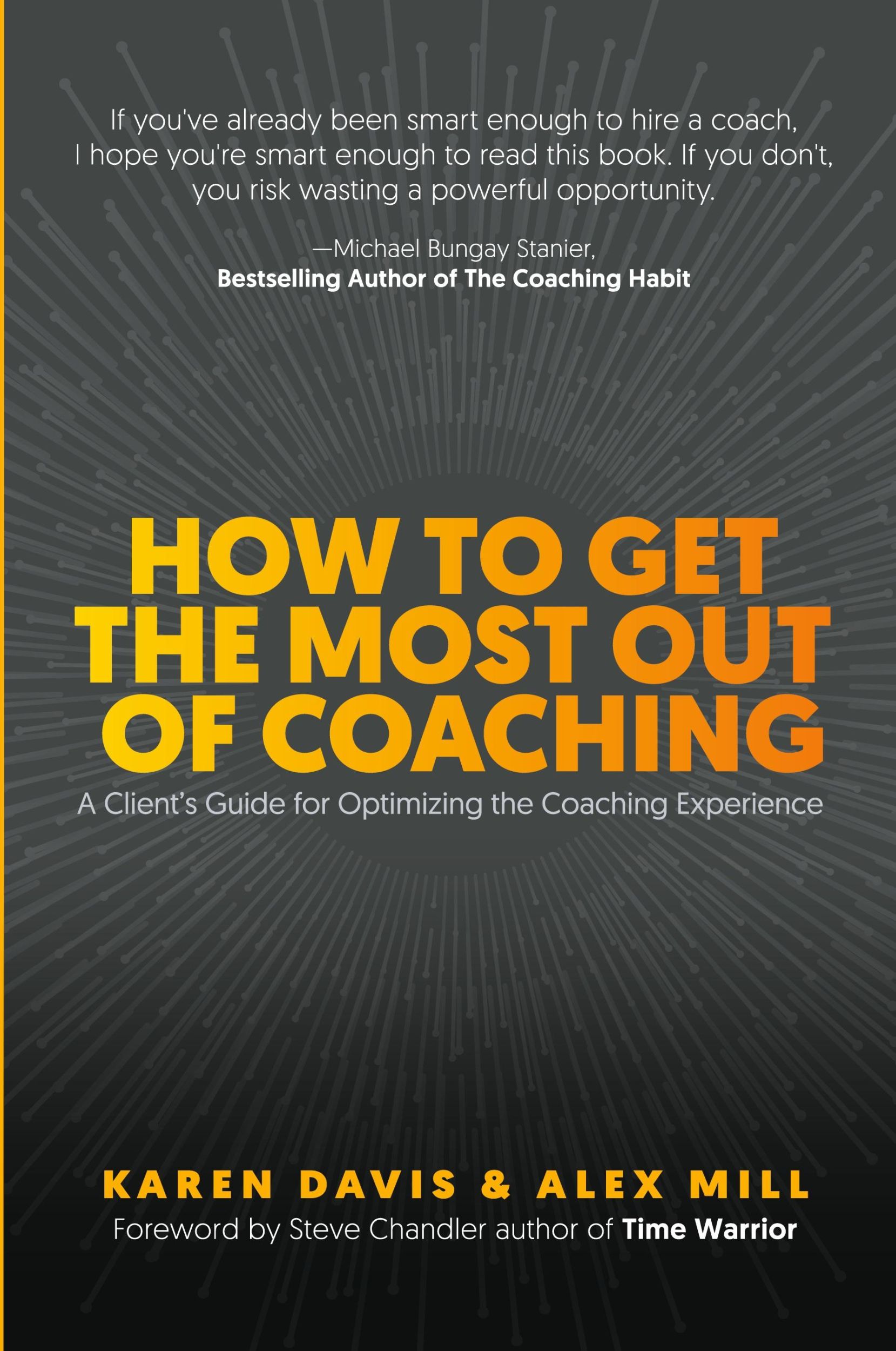 Cover: 9781734239188 | How to Get the Most Out of Coaching | Karen Davis (u. a.) | Buch