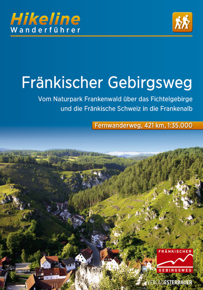 Cover: 9783850007146 | Hikeline Wanderführer Fränkischer Gebirgsweg | Esterbauer Verlag
