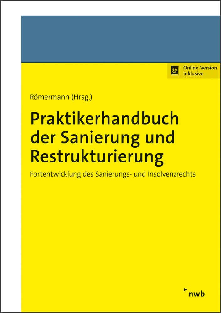 Cover: 9783482681516 | Praktikerhandbuch der Sanierung und Restrukturierung | Bundle | 2021