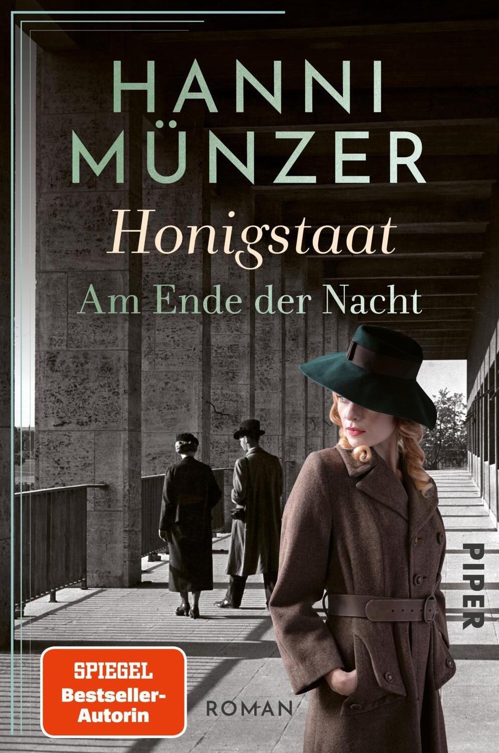 Cover: 9783492064552 | Honigstaat | Roman Für die Fans von 'Honigtot' und 'Marlene' | Münzer