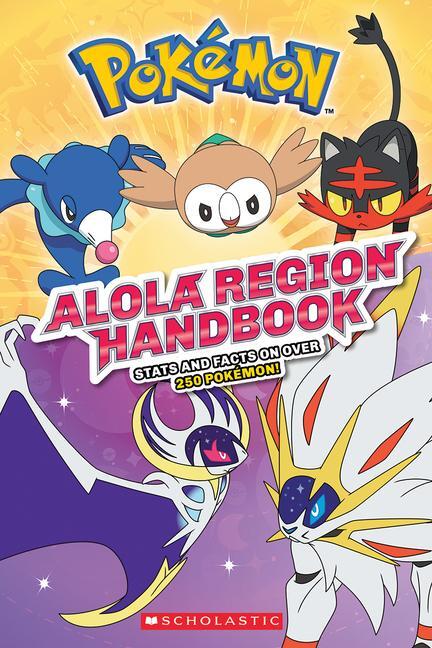 Cover: 9781338148626 | Alola Region Handbook | Scholastic | Taschenbuch | Pokemon | Englisch