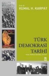Cover: 9786051141756 | Türk Demokrasi Tarihi | Kemal H. Karpat | Taschenbuch | Türkisch