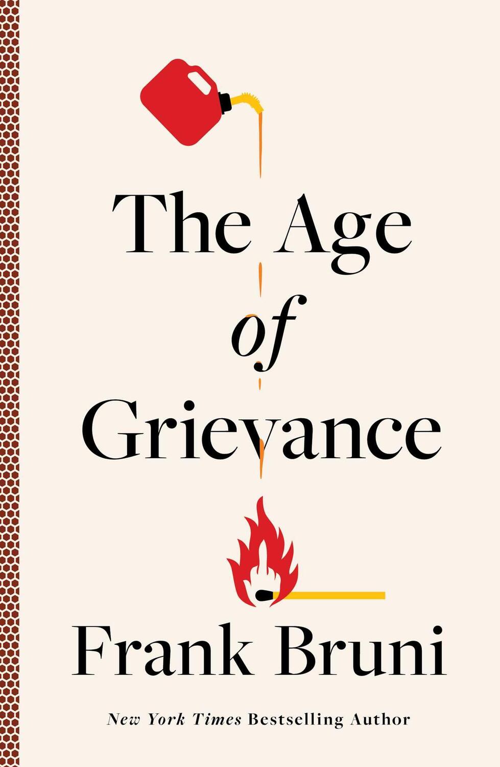 Cover: 9781668016435 | The Age of Grievance | Frank Bruni | Buch | 2024 | Simon &amp; Schuster