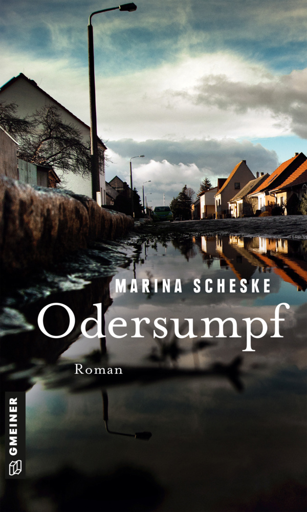Cover: 9783839200667 | Odersumpf | Roman | Marina Scheske | Taschenbuch | 346 S. | Deutsch