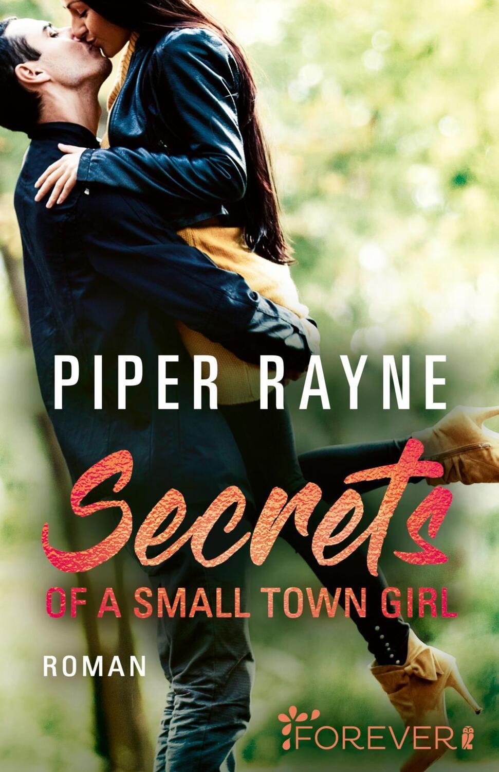 Cover: 9783548065502 | Secrets of a Small Town Girl | Piper Rayne | Taschenbuch | Deutsch