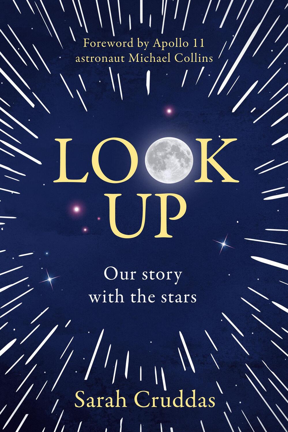 Cover: 9780008358273 | Look Up | Our Story with the Stars | Sarah Cruddas | Buch | Gebunden