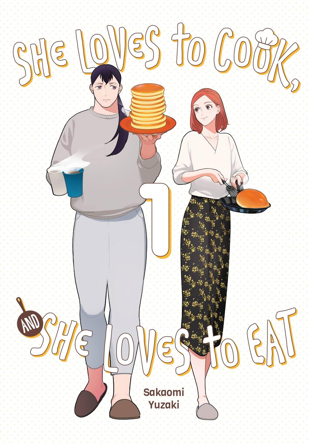 Cover: 9781975348823 | She Loves to Cook, and She Loves to Eat, Vol. 1 | Sakaomi Yuzaki