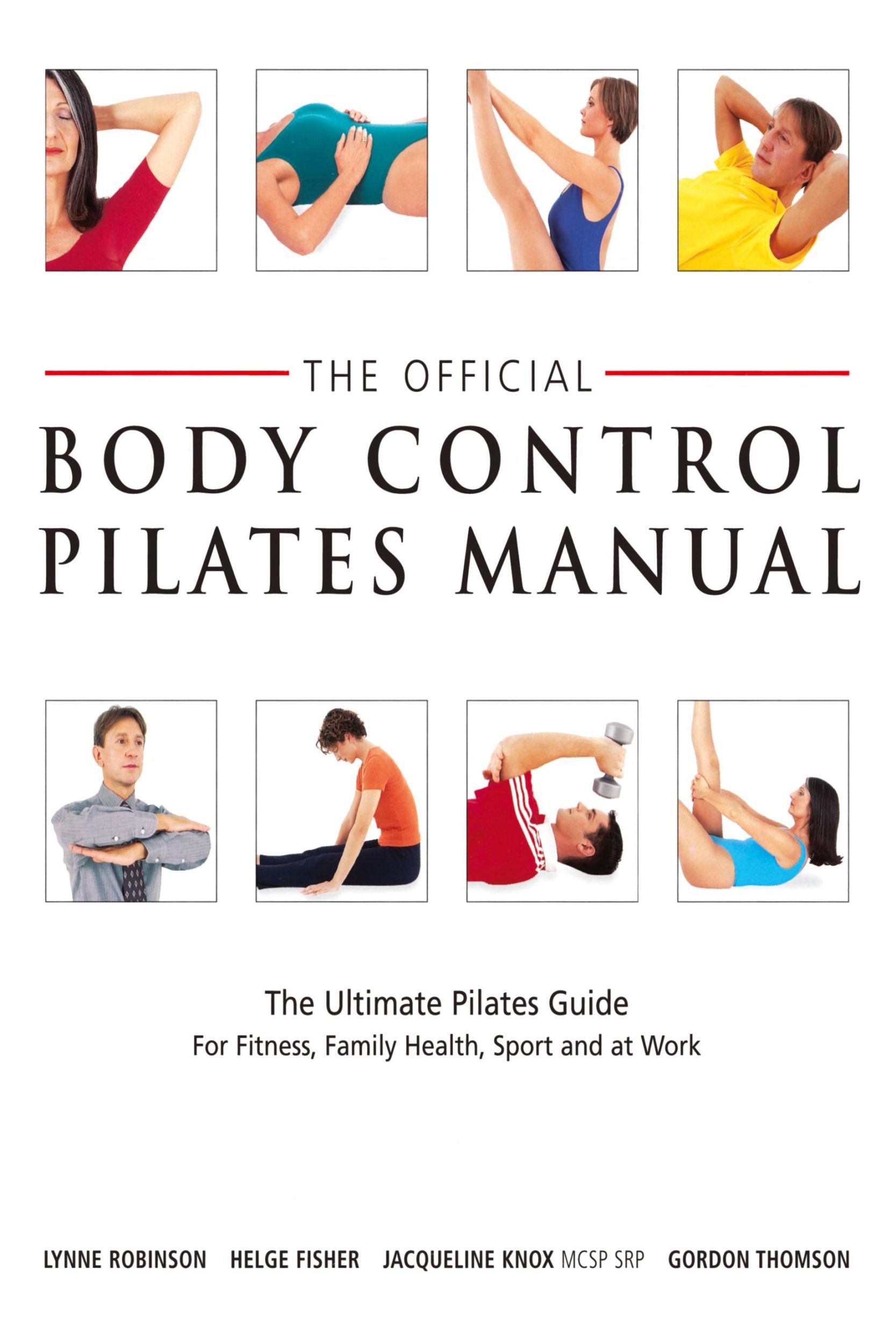 Cover: 9781509853885 | Official Body Control Pilates Manual | Lynne Robinson (u. a.) | Buch