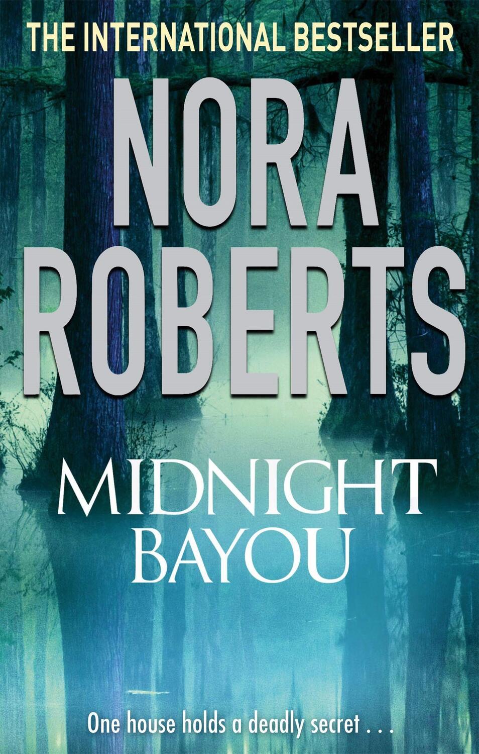 Cover: 9780749940829 | Midnight Bayou | Nora Roberts | Taschenbuch | Englisch | 2009
